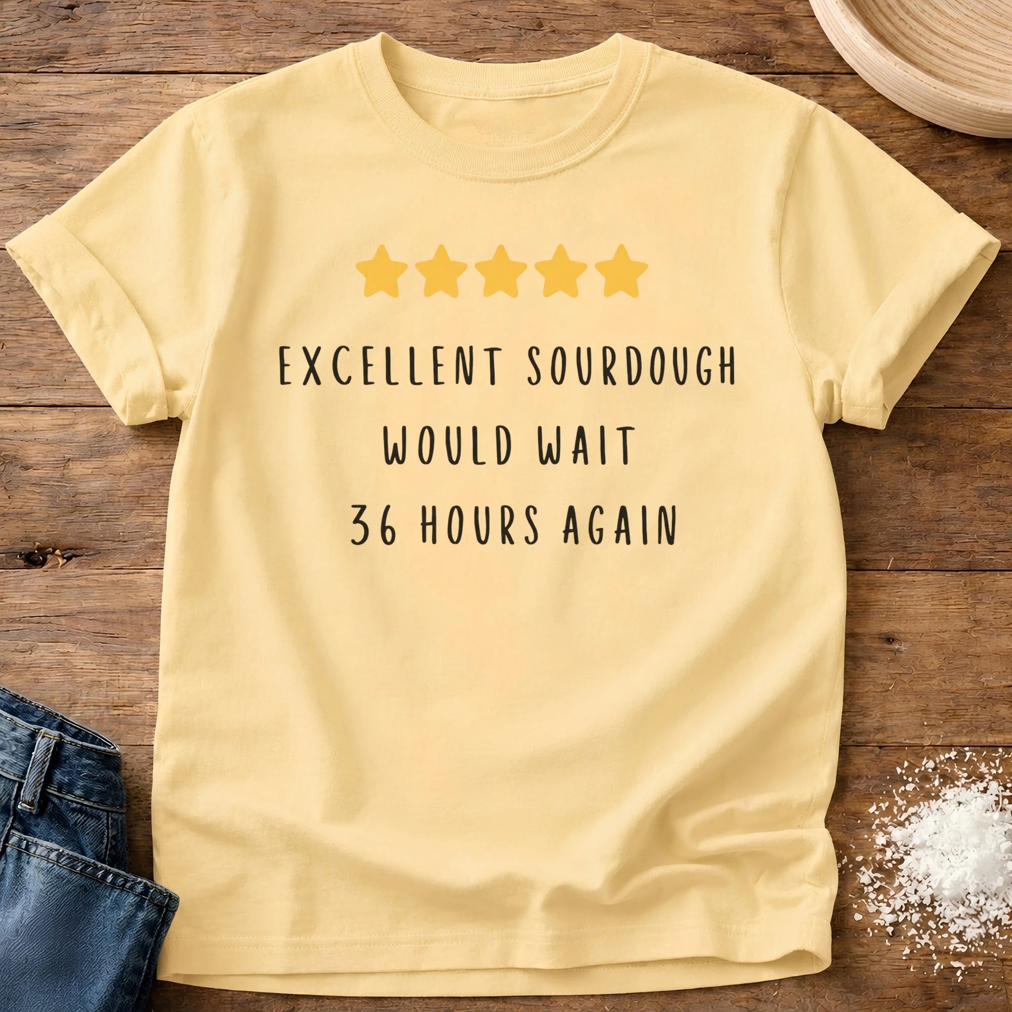 Knead More Fun 5 Star Would Wait sourdough t-shirt in Butter