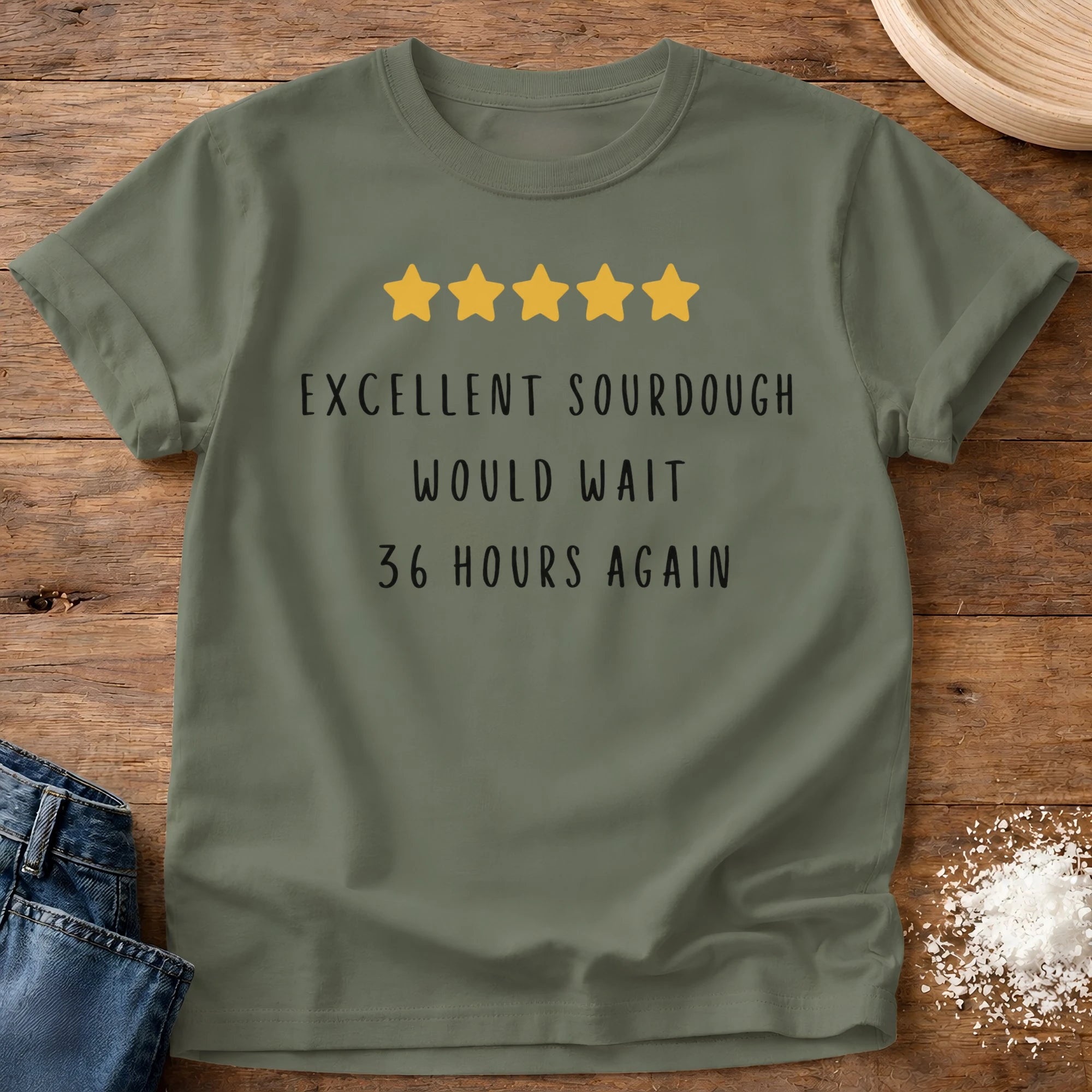 Knead More Fun 5 Star Would Wait sourdough t-shirt in Moss