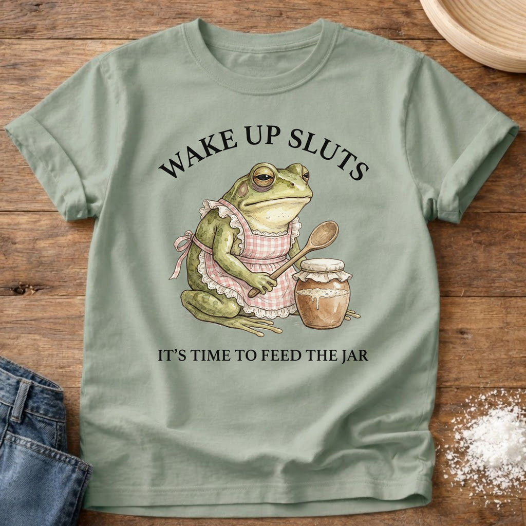 Wake Up Sluts Frog Shirt