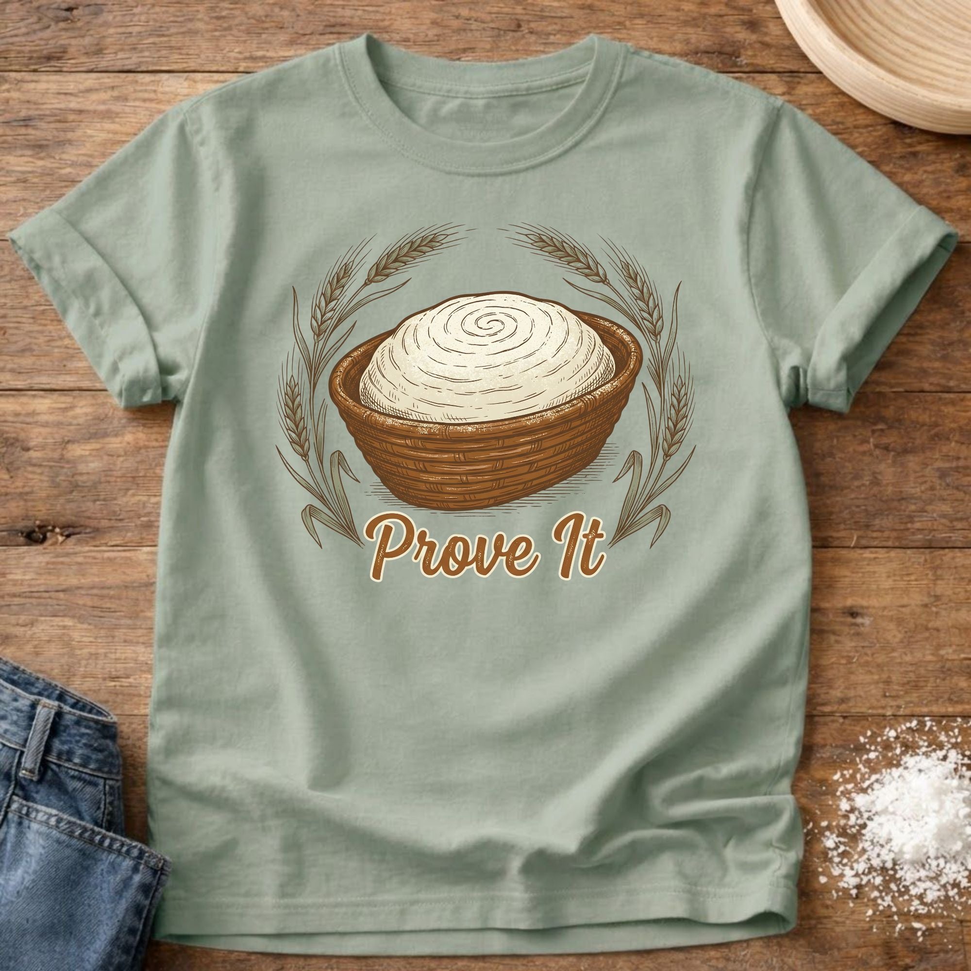 Prove It Shirt