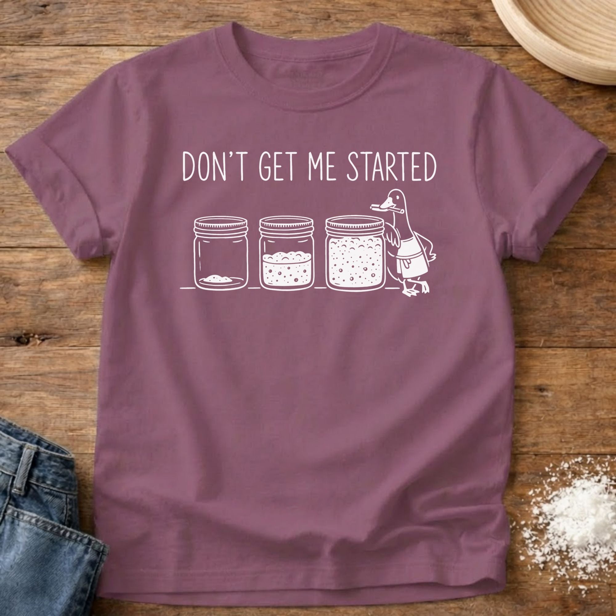 Goose Don't Get Me Started Shirt