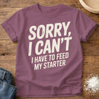 Sorry I Can’t Starter Shirt