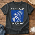 Born to Bake Sourdough Skeleton Shirt