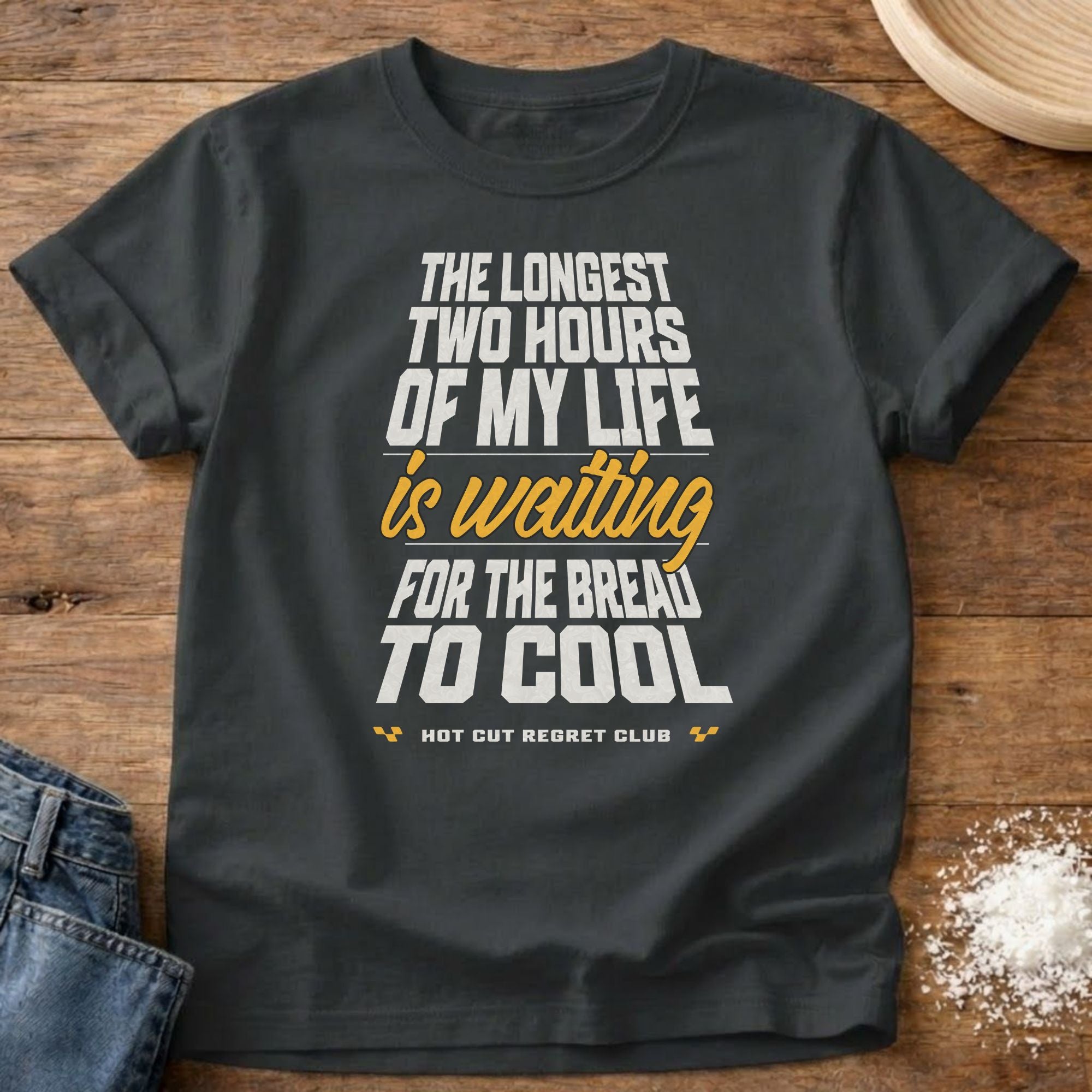 Waiting for Bread to Cool Shirt