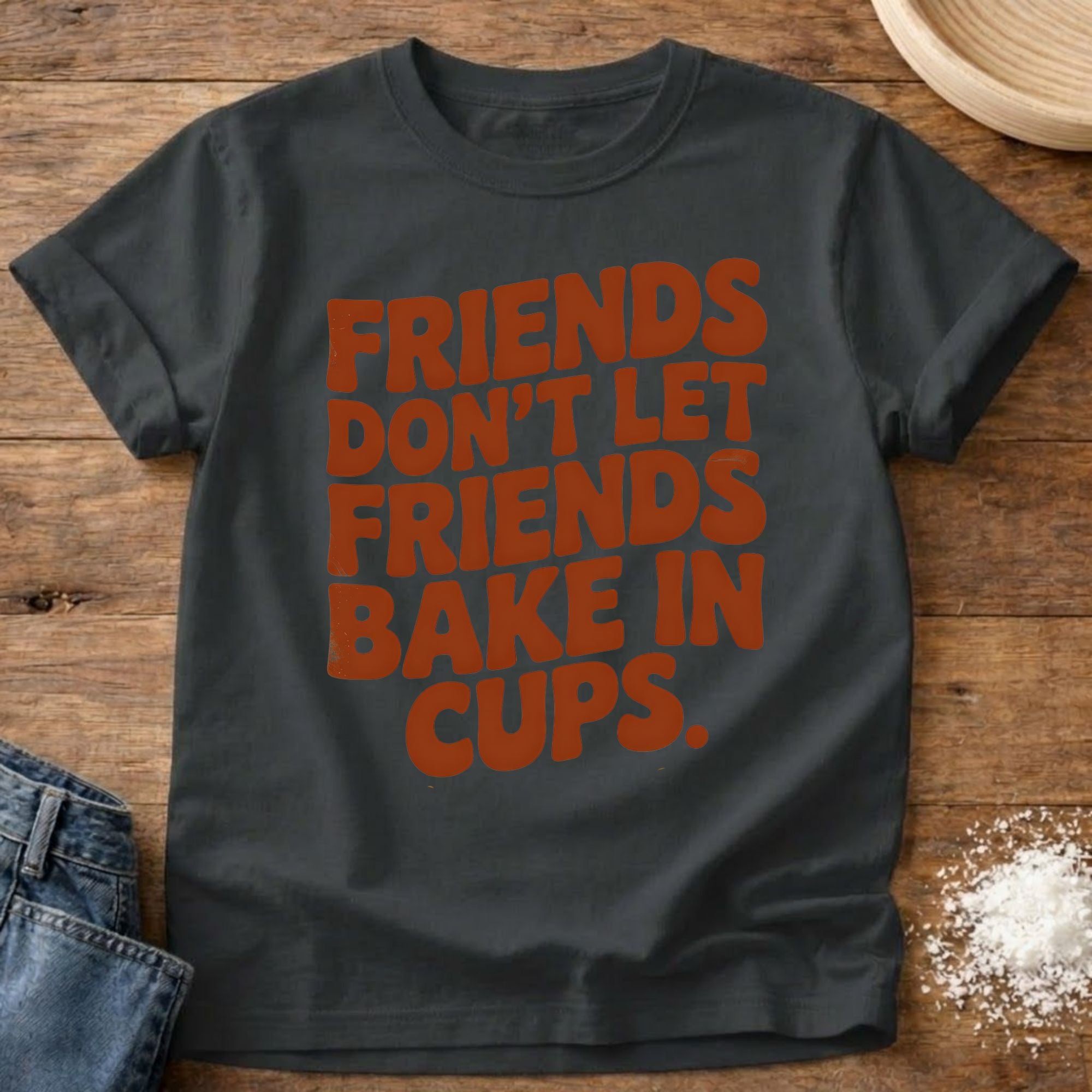 Friends Don't Let Friends Shirt