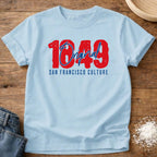 1849 San Francisco Culture Shirt