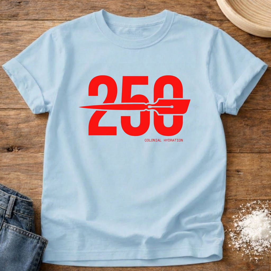 250 Colonial Hydration T-Shirt