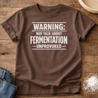 Talk About Fermentation Shirt