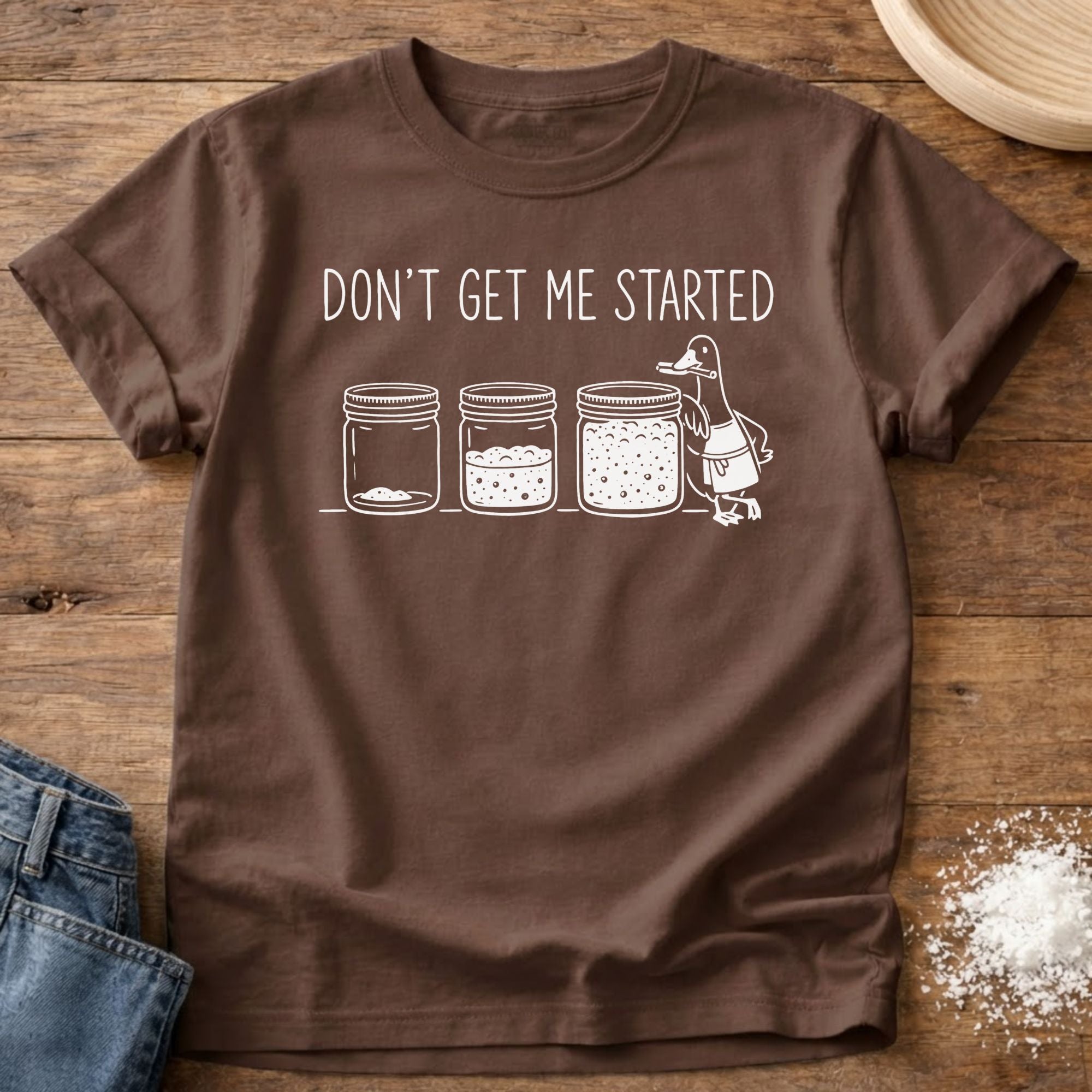 Goose Don't Get Me Started Shirt