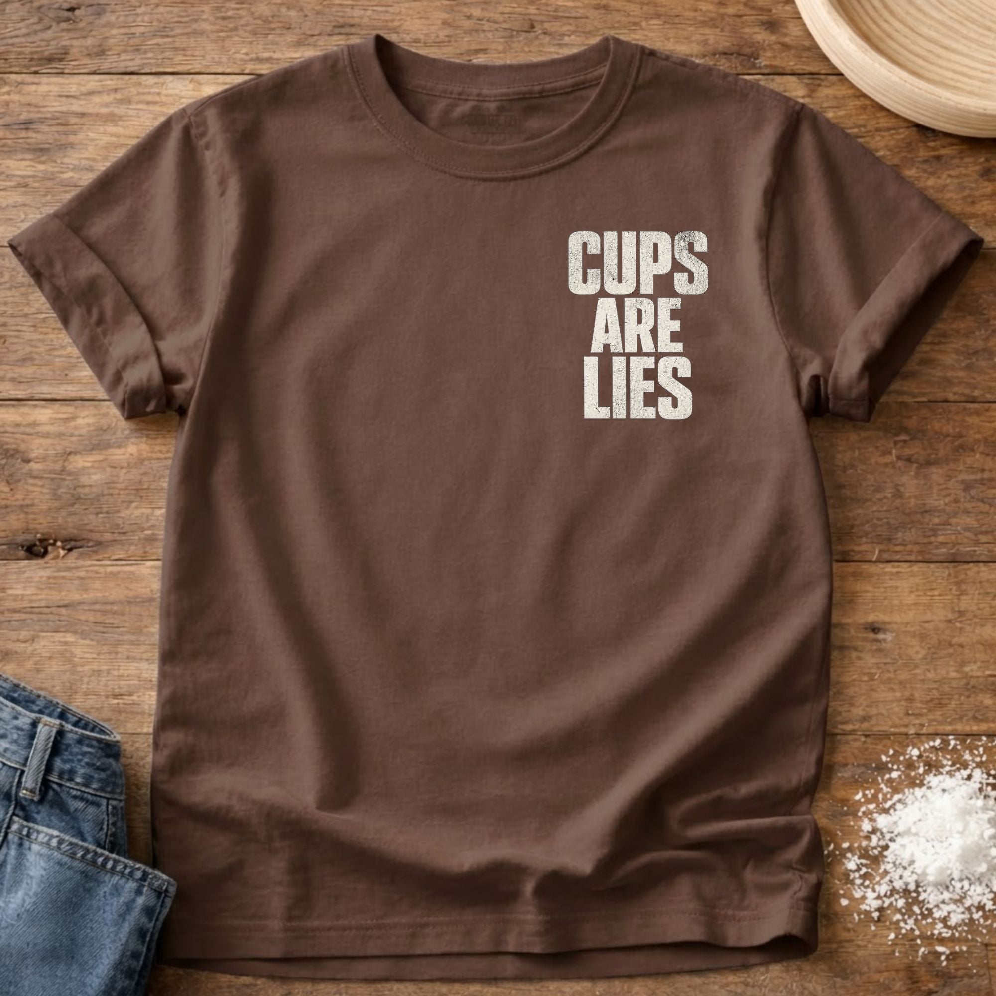 Cups Are Lies Shirt