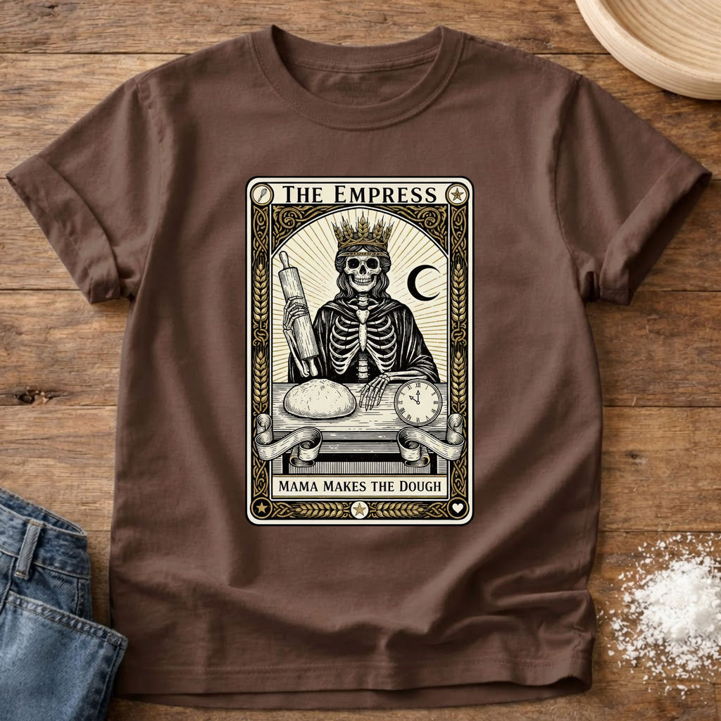 Mama Makes the Dough Tarot Card T-Shirt