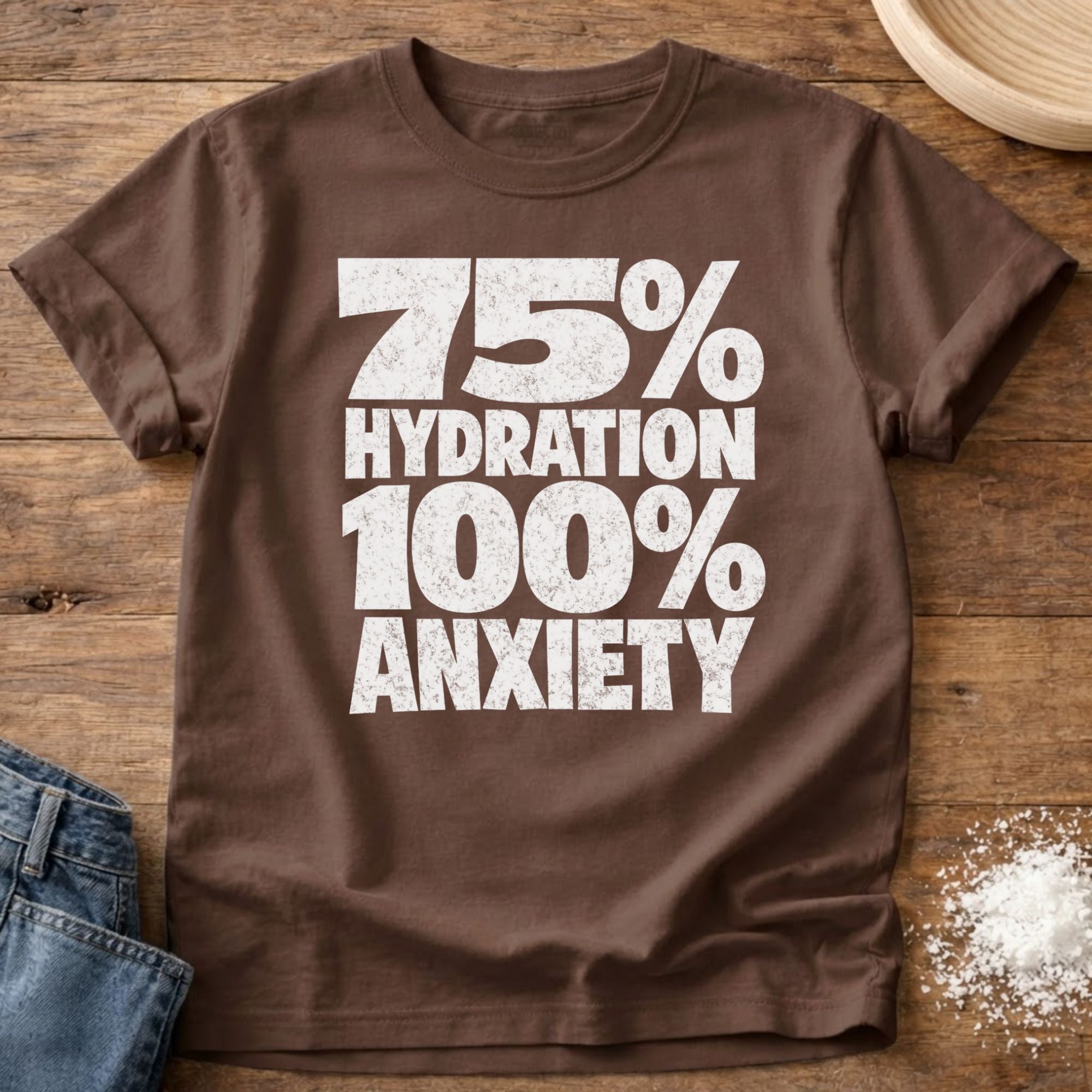 Hydration Anxiety Shirt