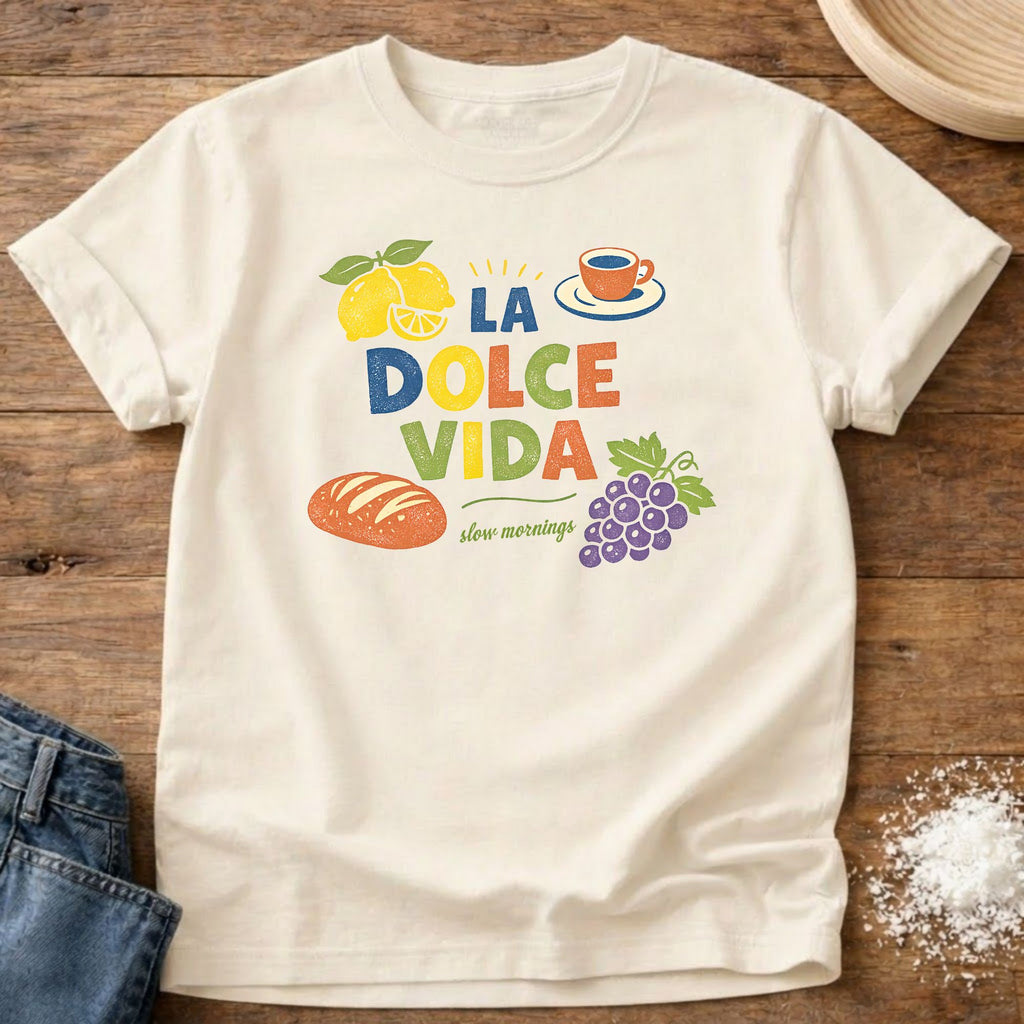 La Dolce Vida Shirt