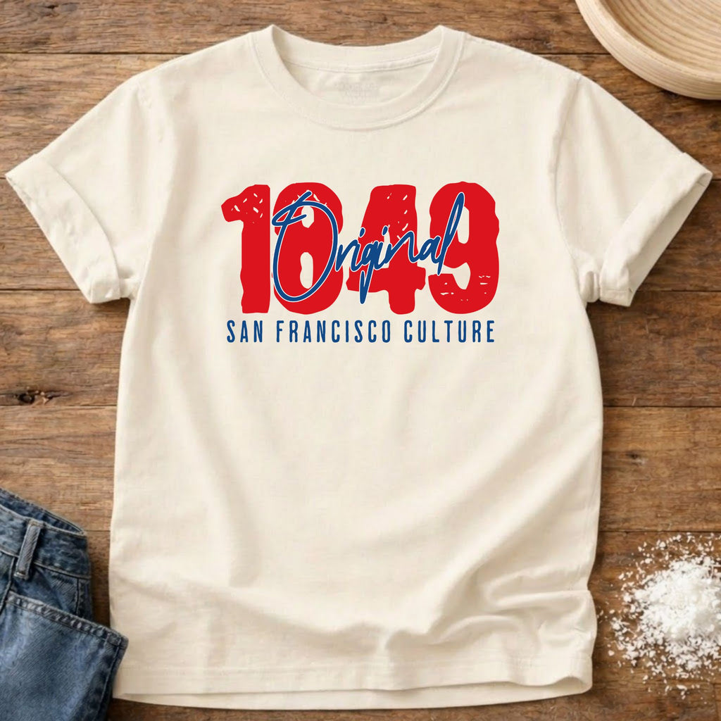 1849 San Francisco Culture Shirt