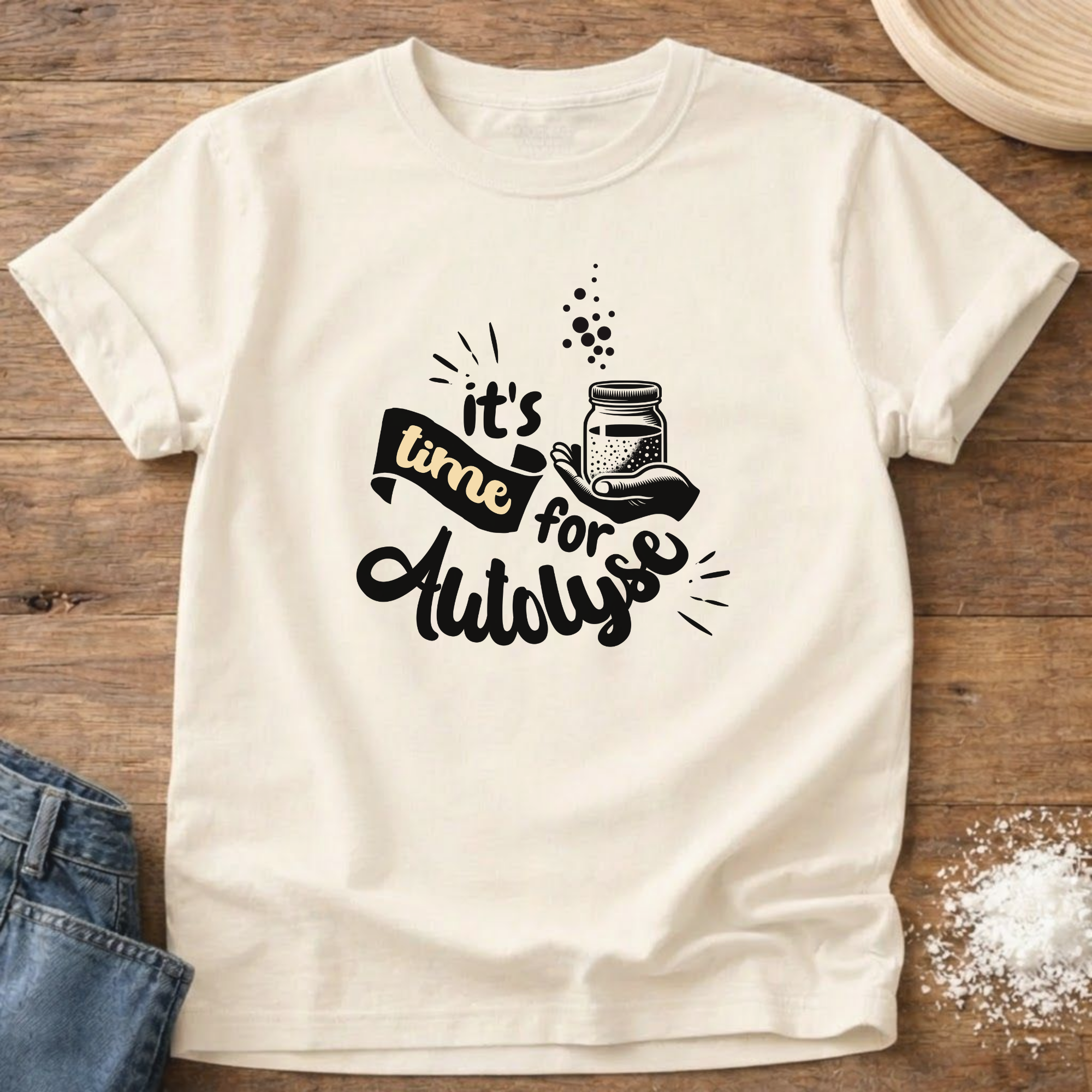 Time for Autolyse Shirt