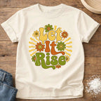 Let it Rise Shirt