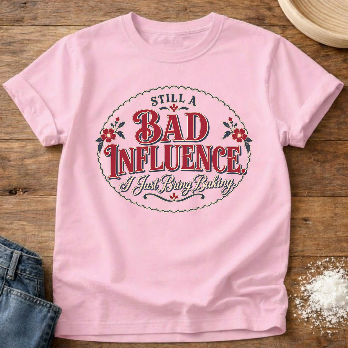 Knead More Fun Bad Influence Baking t-shirt in Blossom