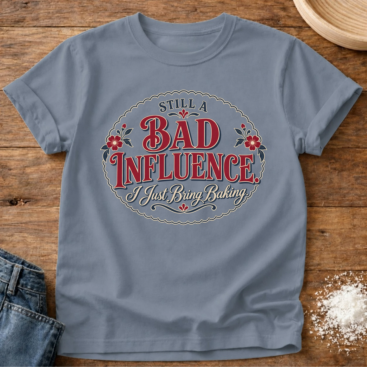 Knead More Fun Bad Influence Baking t-shirt in Blue Jean