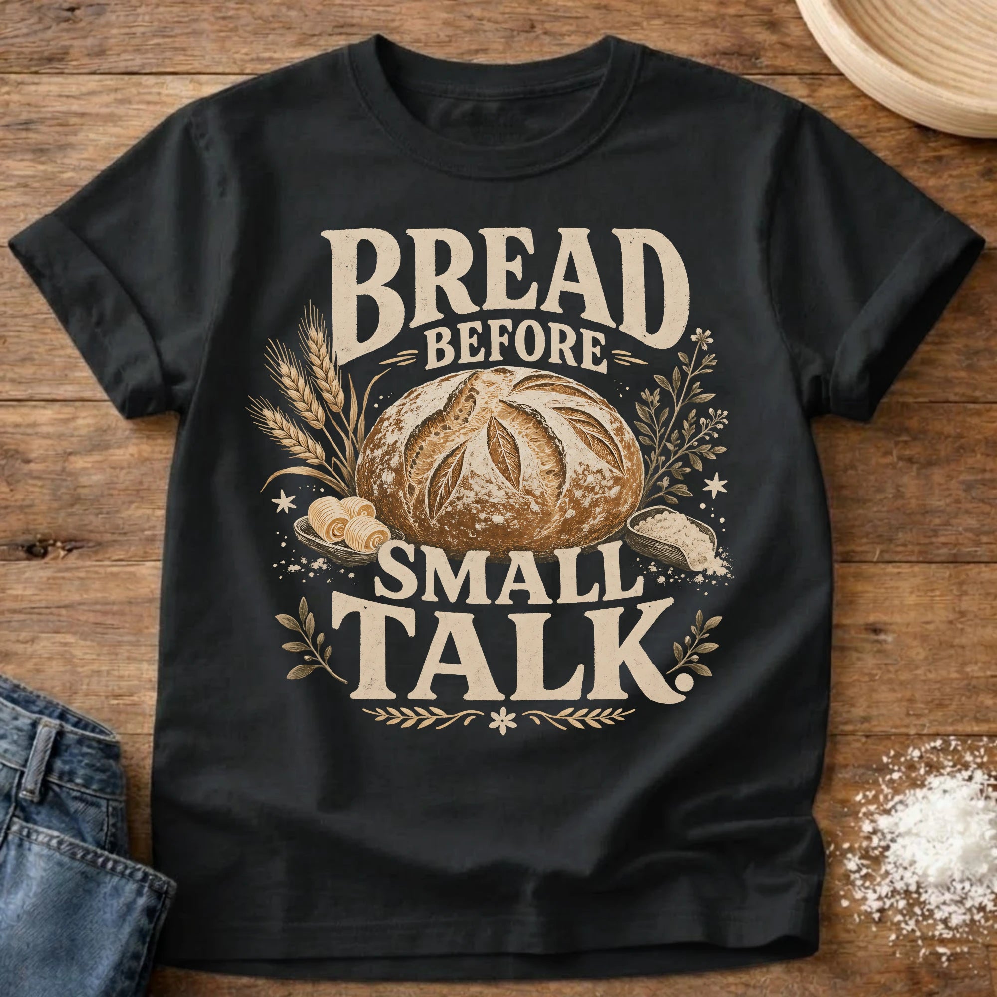 Knead More Fun Bread Before Small Talk sourdough t-shirt in Black