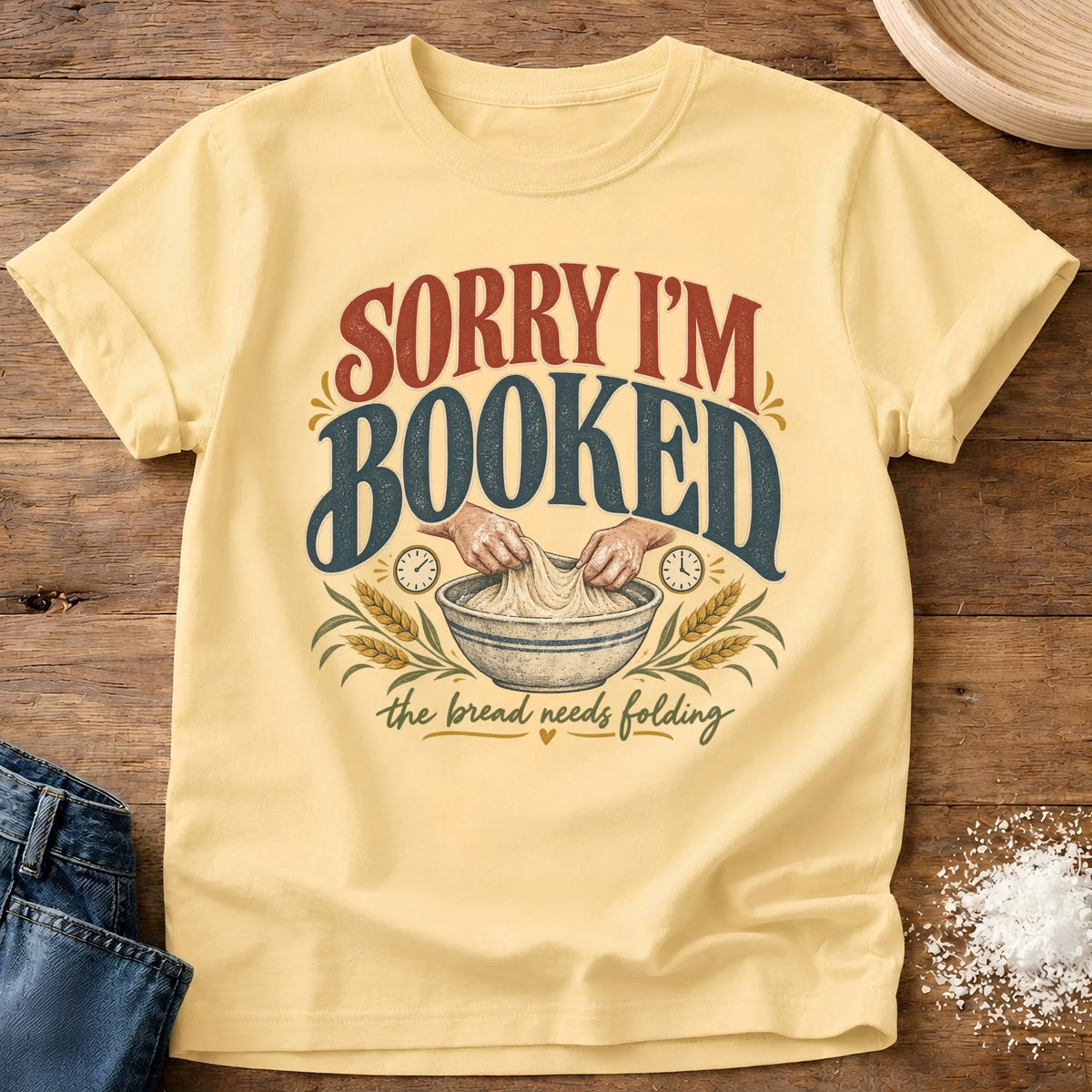 Knead More Fun Bread Needs Folding graphic t-shirt in Butter
