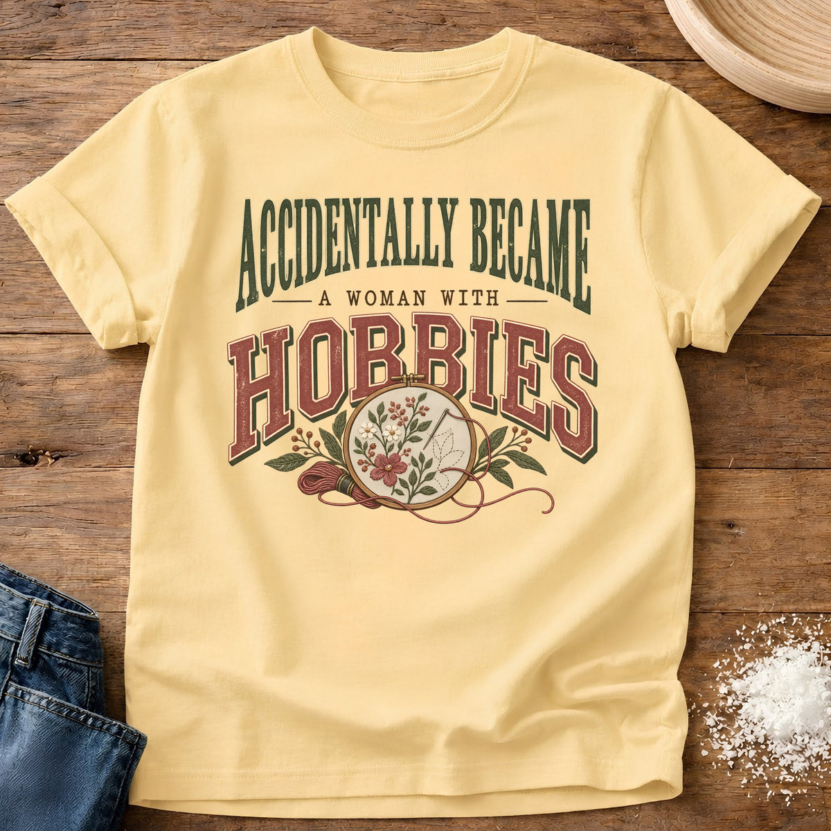 Knead More Fun Woman With Hobbies t-shirt in Butter