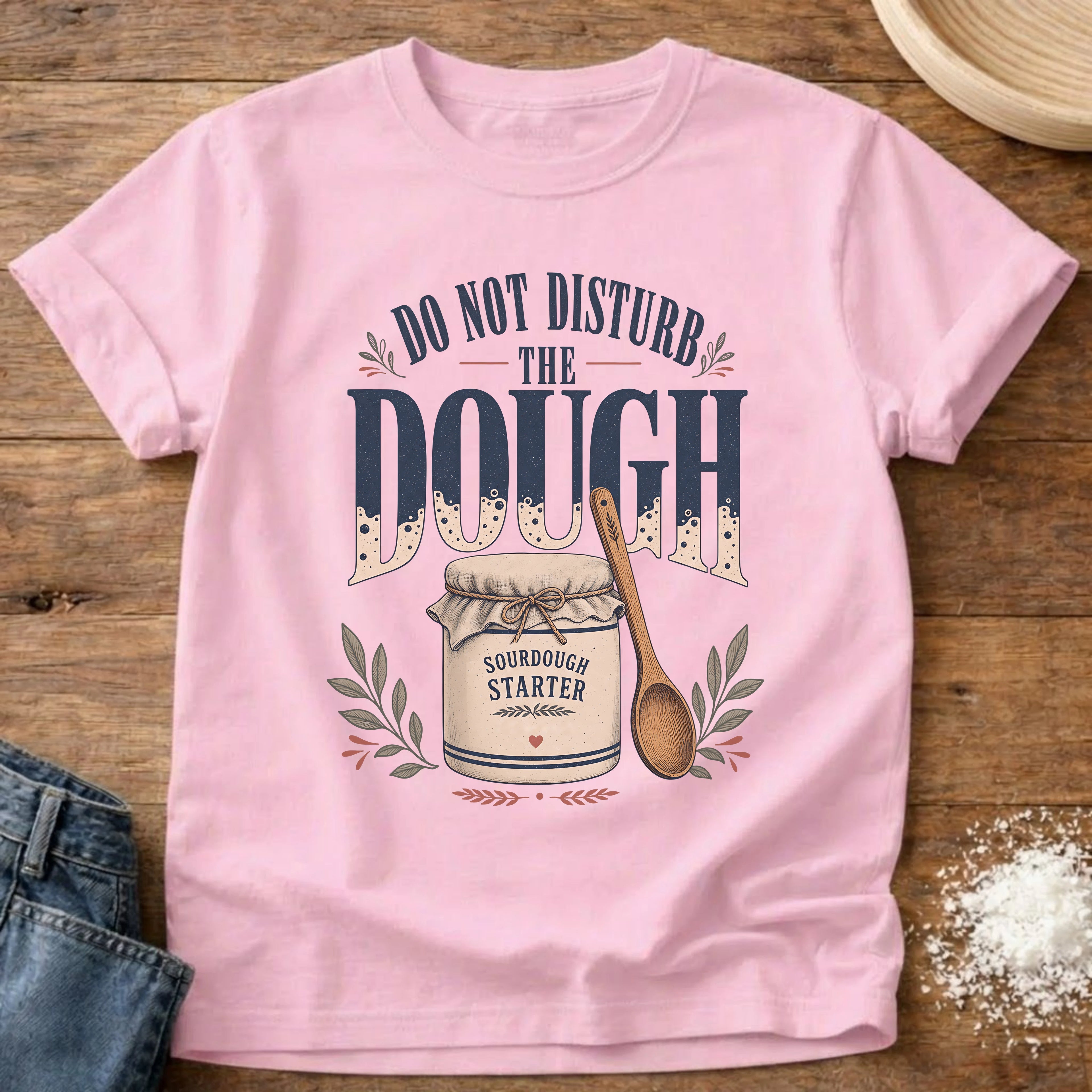 Knead More Fun Do Not Disturb The Dough sourdough t-shirt in Blossom