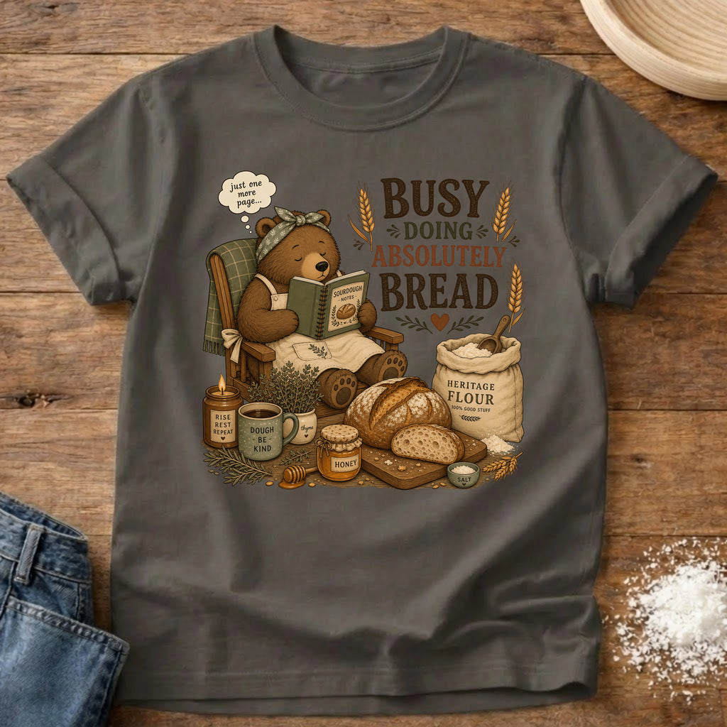 Knead More Fun Doing Absolutely Bread Bear sourdough t-shirt in Pepper