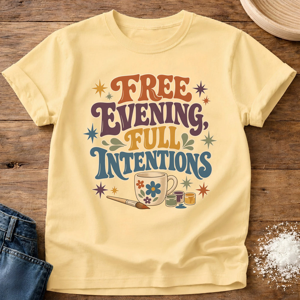 Knead More Fun Full Intentions homebody t-shirt in Butter