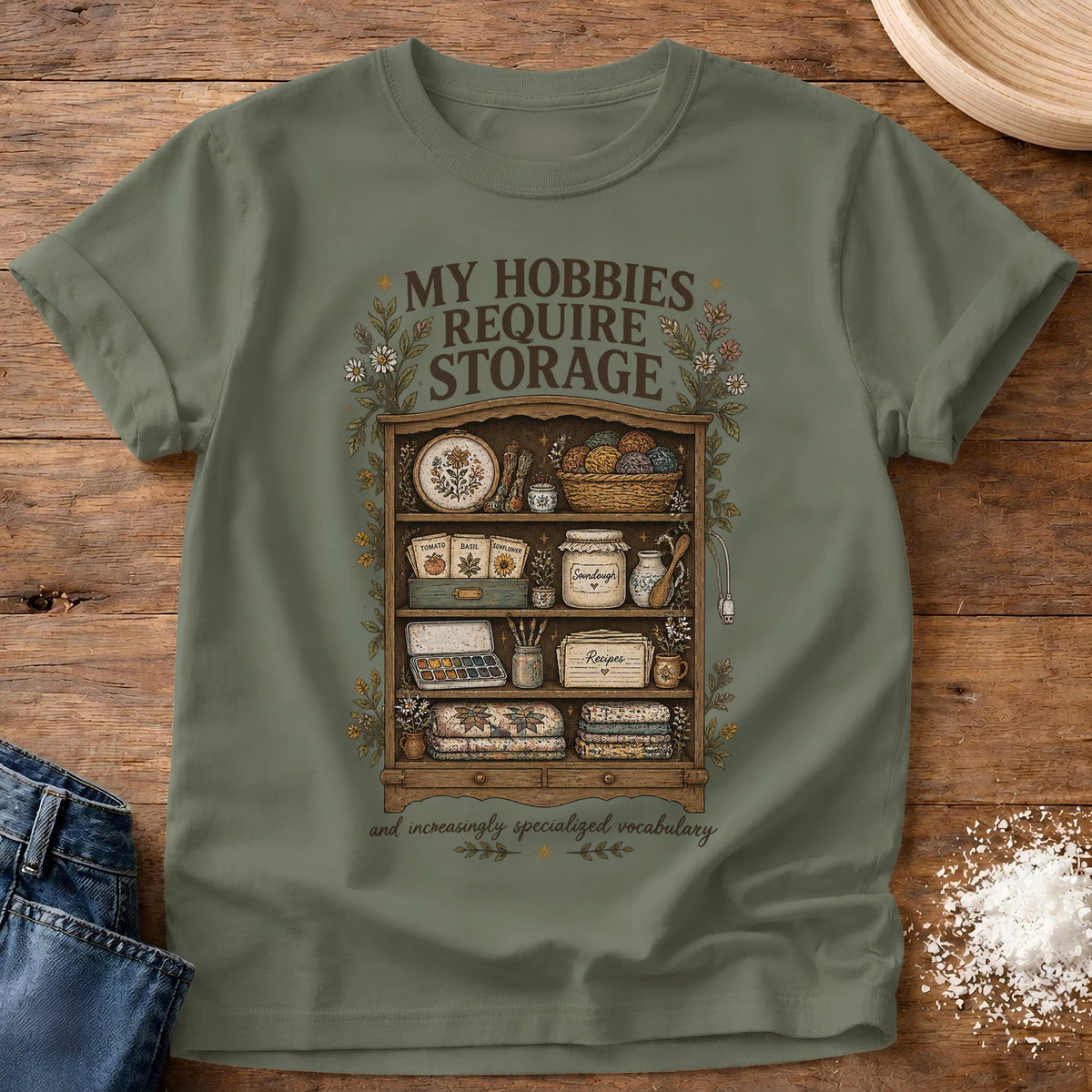 Knead More Fun Hobbies Need Displays craft storage t-shirt in Moss