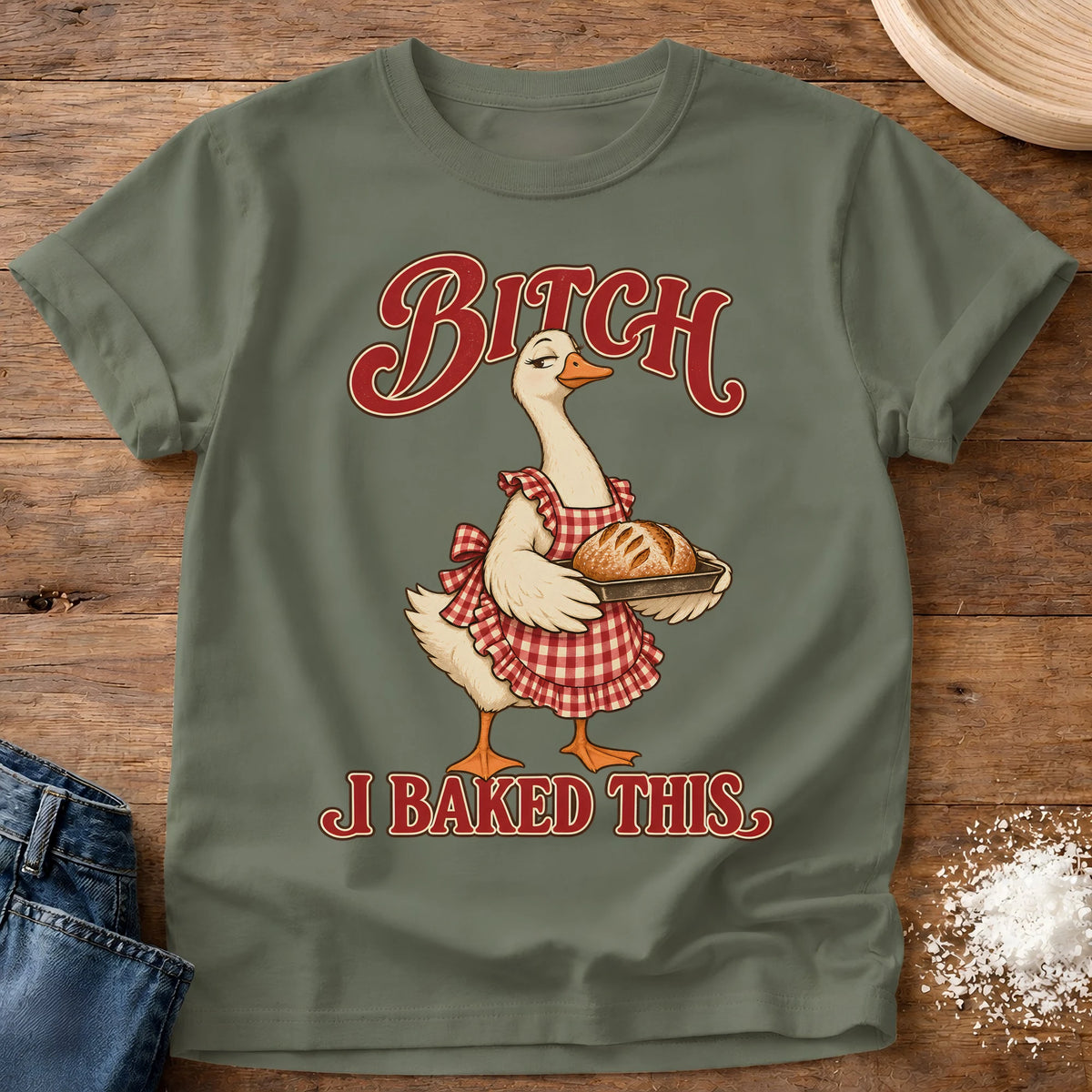 Knead More Fun I Baked This t-shirt in Moss