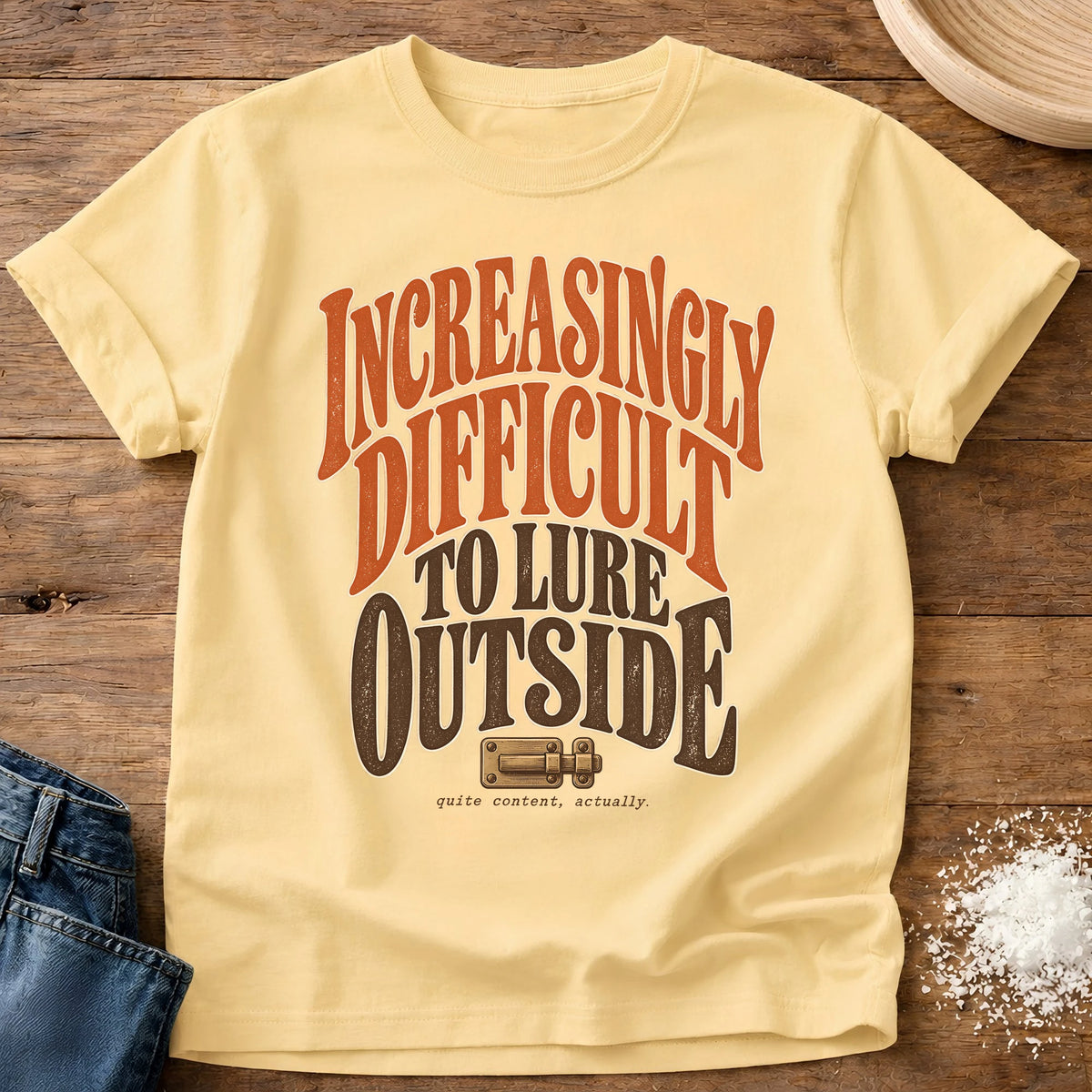 Knead More Fun Increasingly Difficult Outside t-shirt in Butter
