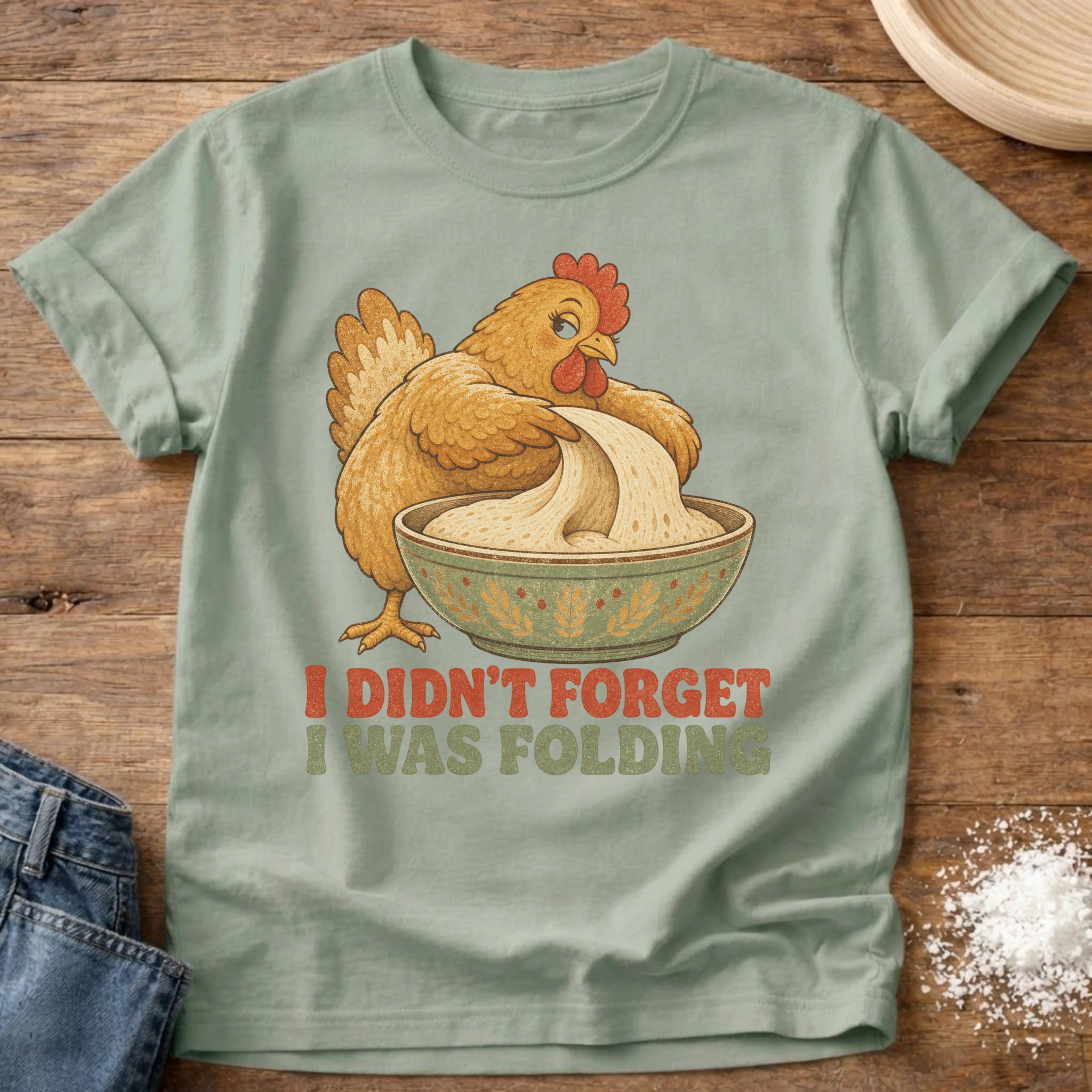 Knead More Fun Didn't Forget Hen sourdough t-shirt in Bay