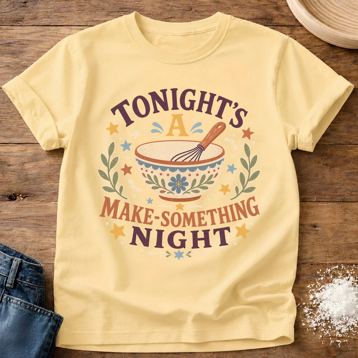 Knead More Fun Make Something Night homebody t-shirt in Butter