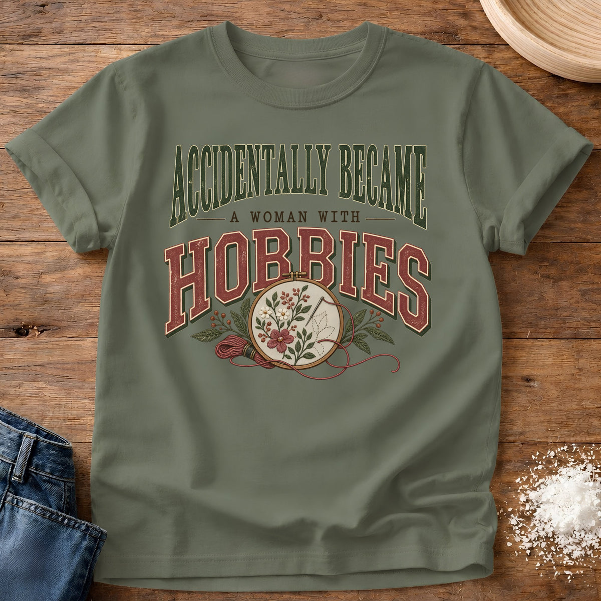 Knead More Fun Woman With Hobbies t-shirt in Moss