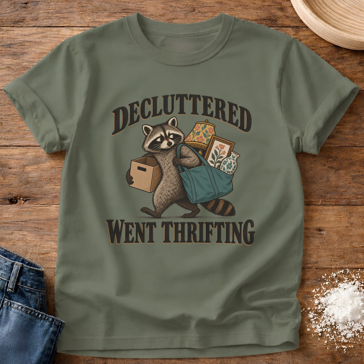 Knead More Fun Decluttered Went Thrifting graphic t-shirt in Moss