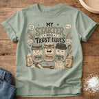 Knead More Fun My Starter Has Trust Issues sourdough t-shirt in Bay