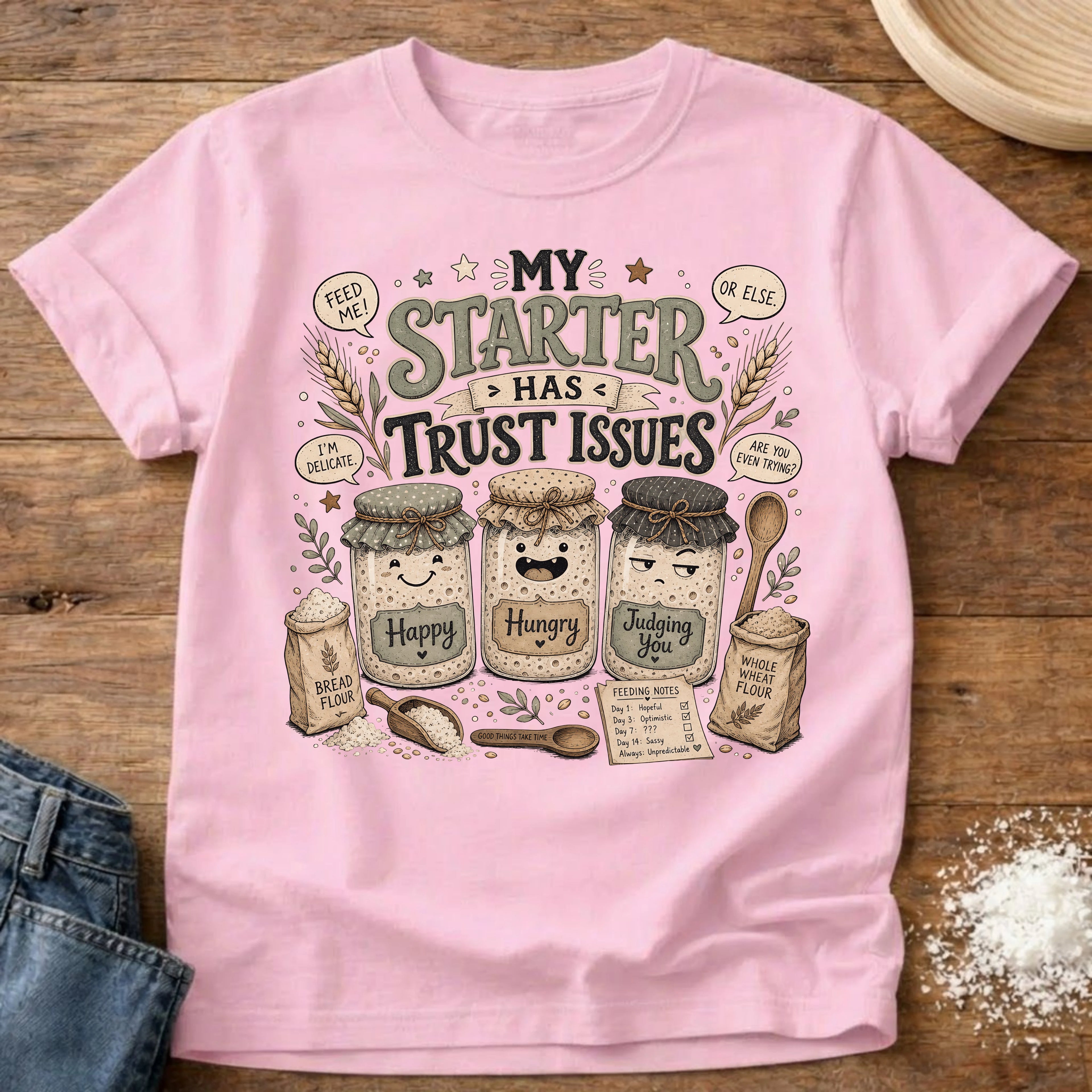 Knead More Fun My Starter Has Trust Issues sourdough t-shirt in Blossom