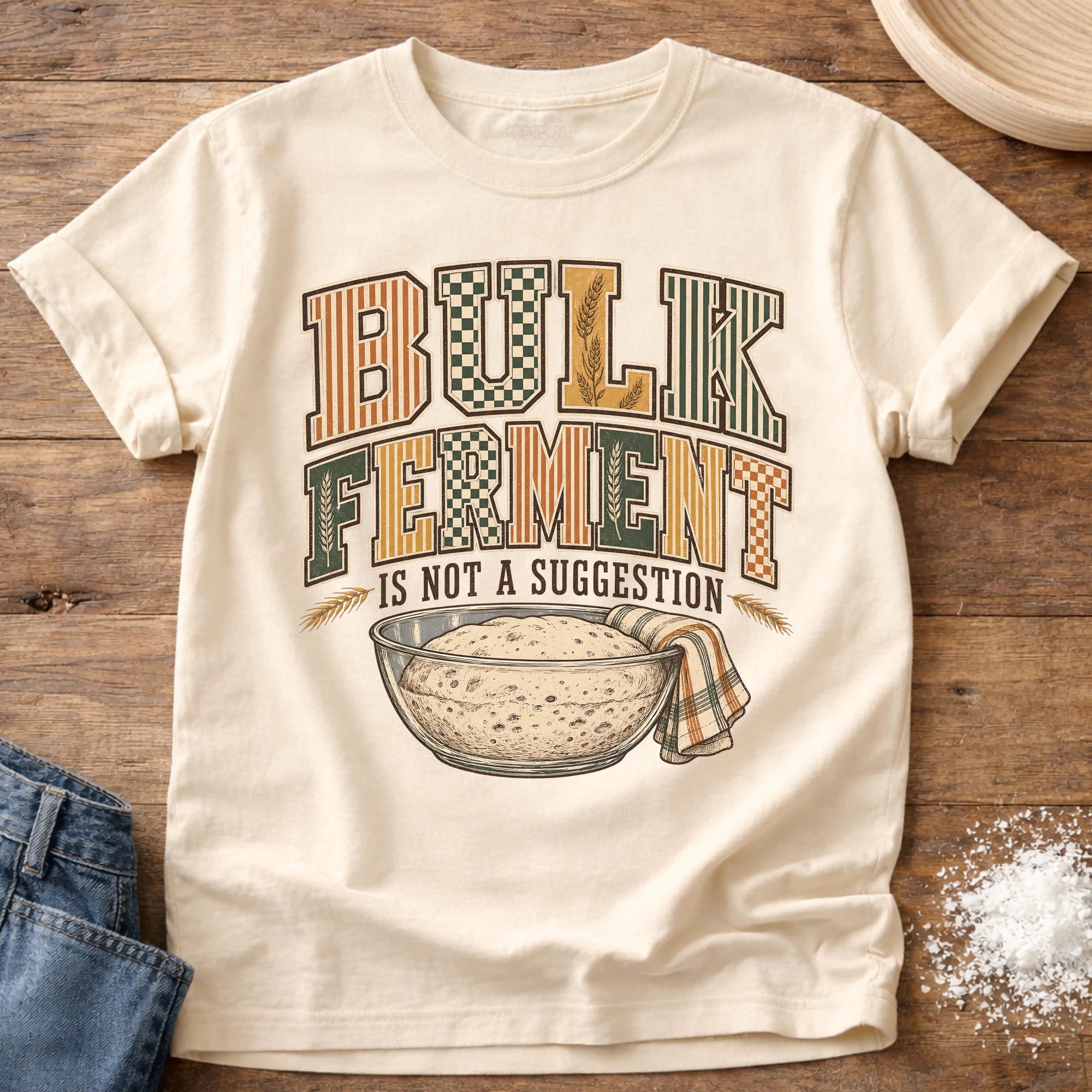 Not a Suggestion Sourdough T-Shirt Ivory