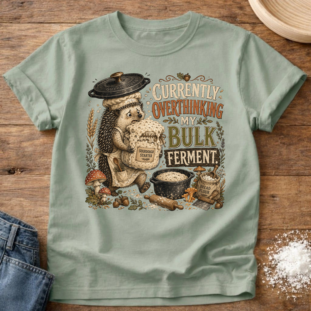Knead More Fun Overthinking My Bulk Ferment Hedgehog sourdough t-shirt in Bay