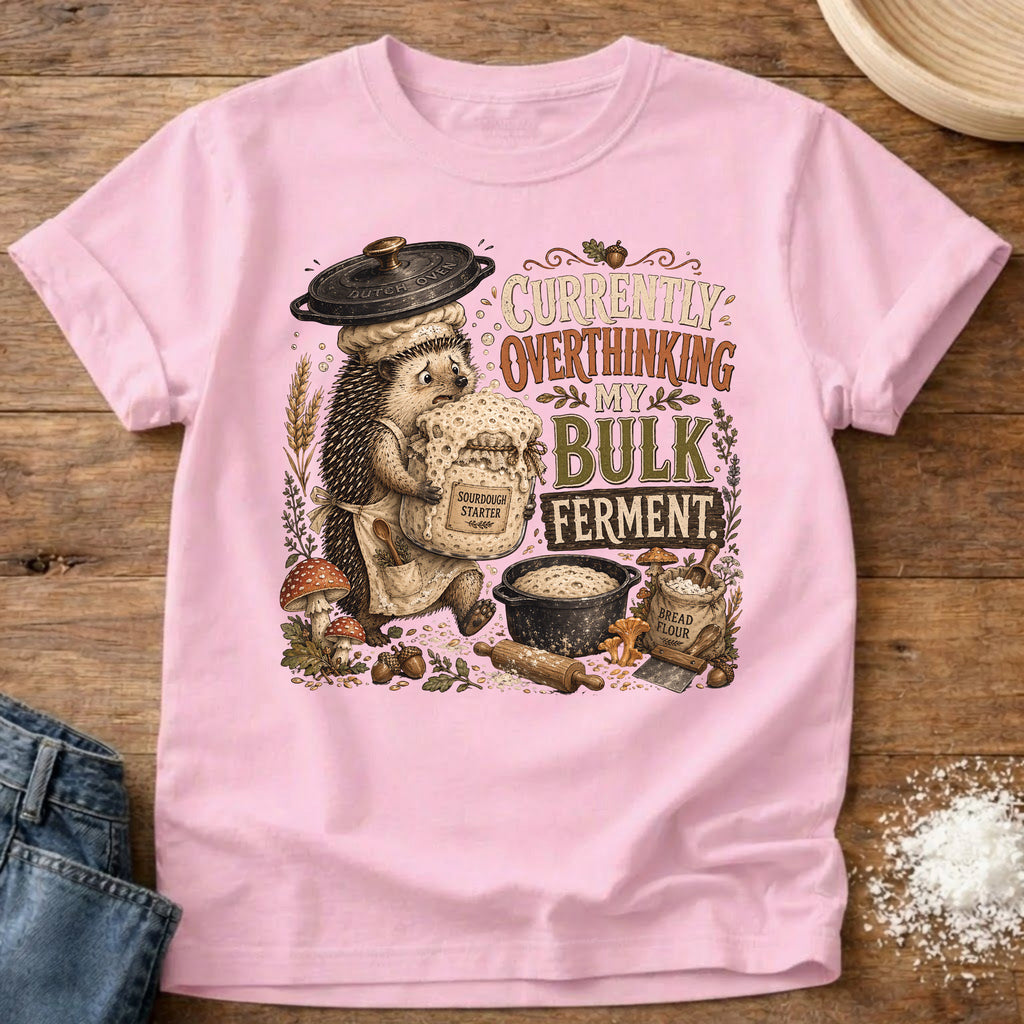 Knead More Fun Overthinking My Bulk Ferment Hedgehog sourdough t-shirt in Blossom