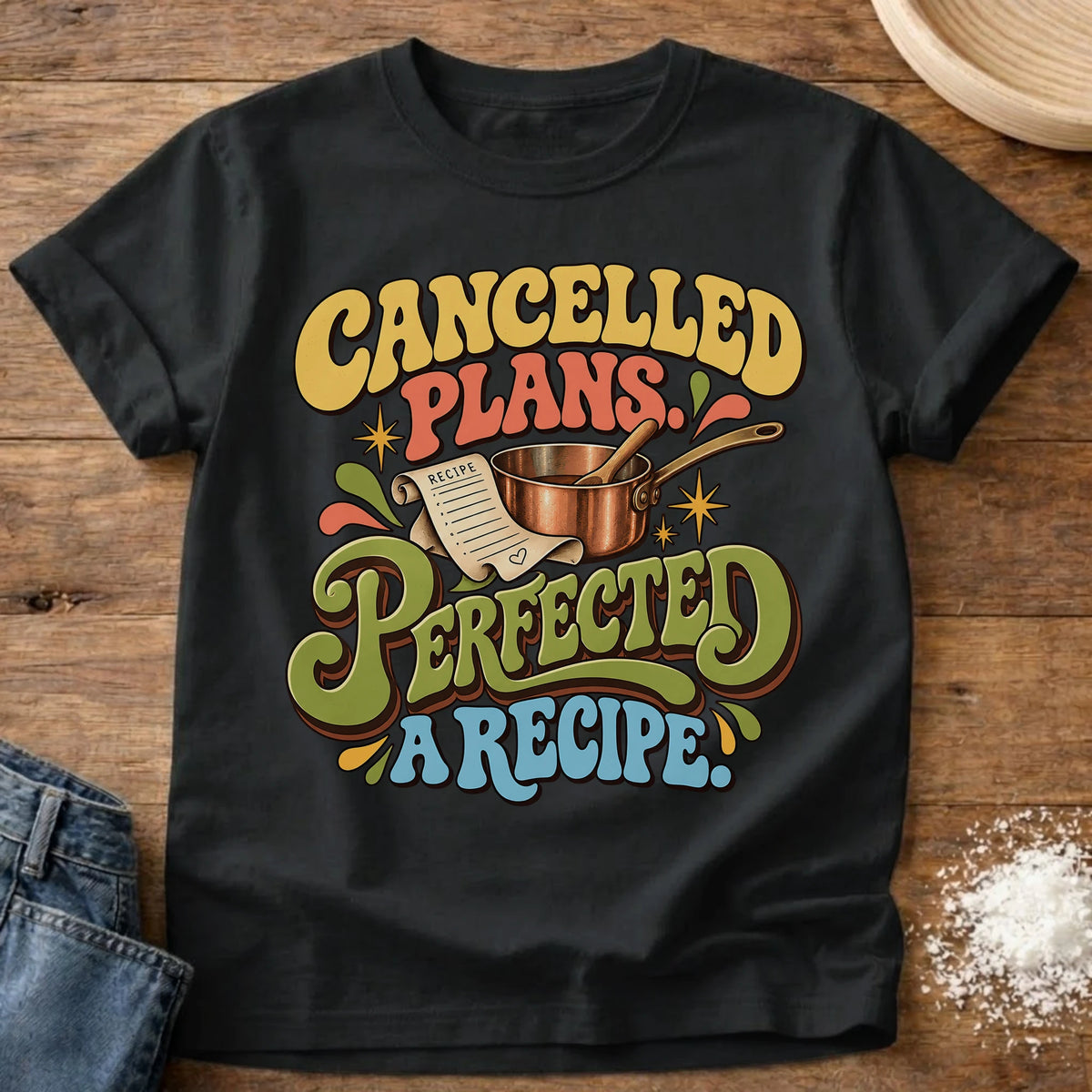 Knead More Fun Perfecting A Recipe t-shirt in Black