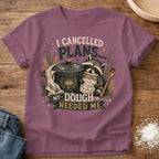 Knead More Fun Plans Canceled Raccoon sourdough t-shirt in Berry