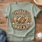 Knead More Fun Probably Thinking About Bread sourdough t-shirt in Bay