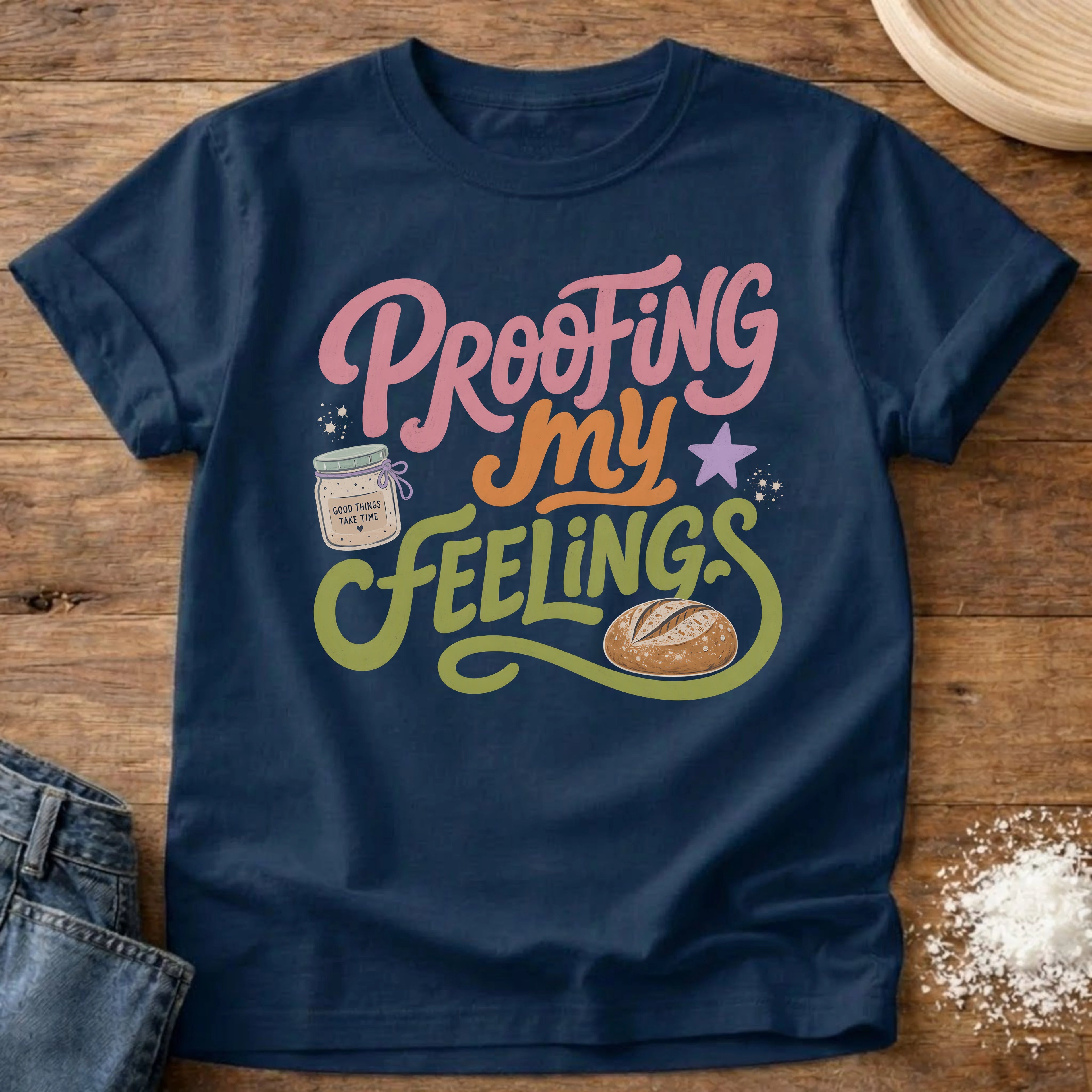Knead More Fun Proofing My Feelings sourdough t-shirt in Navy