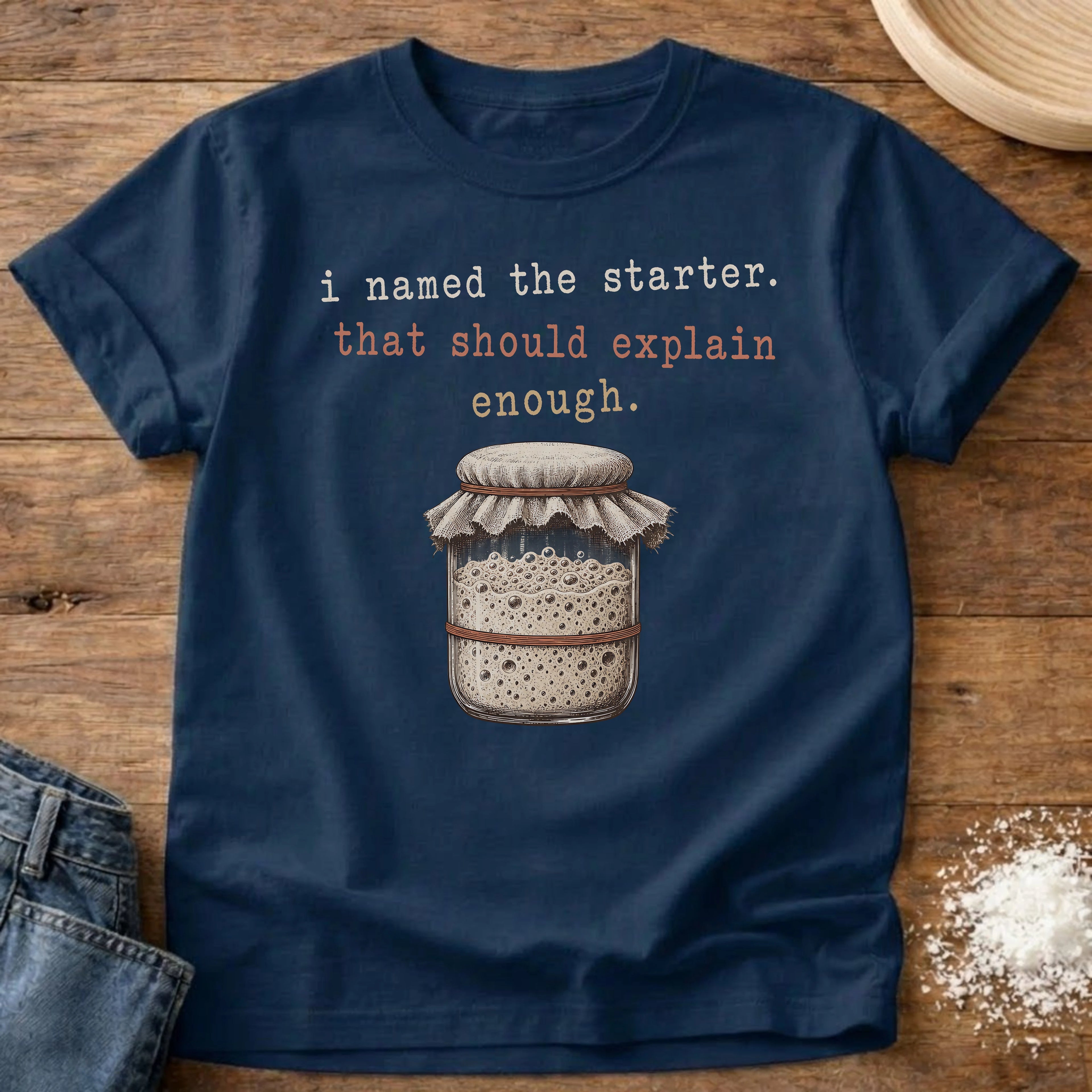 Should Explain Sourdough T-Shirt Navy