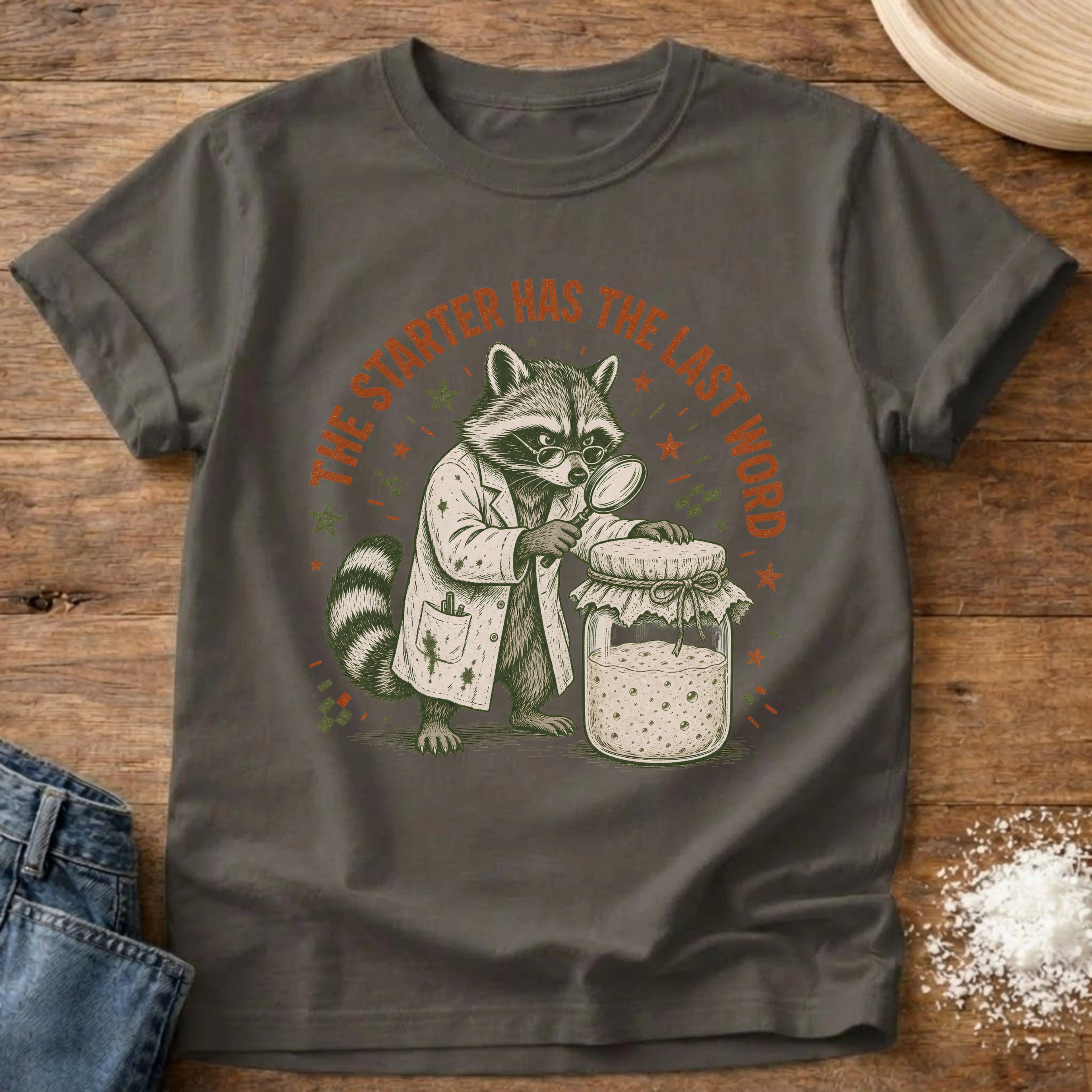 Knead More Fun Starter has the Last Word Raccoon sourdough t-shirt in Pepper