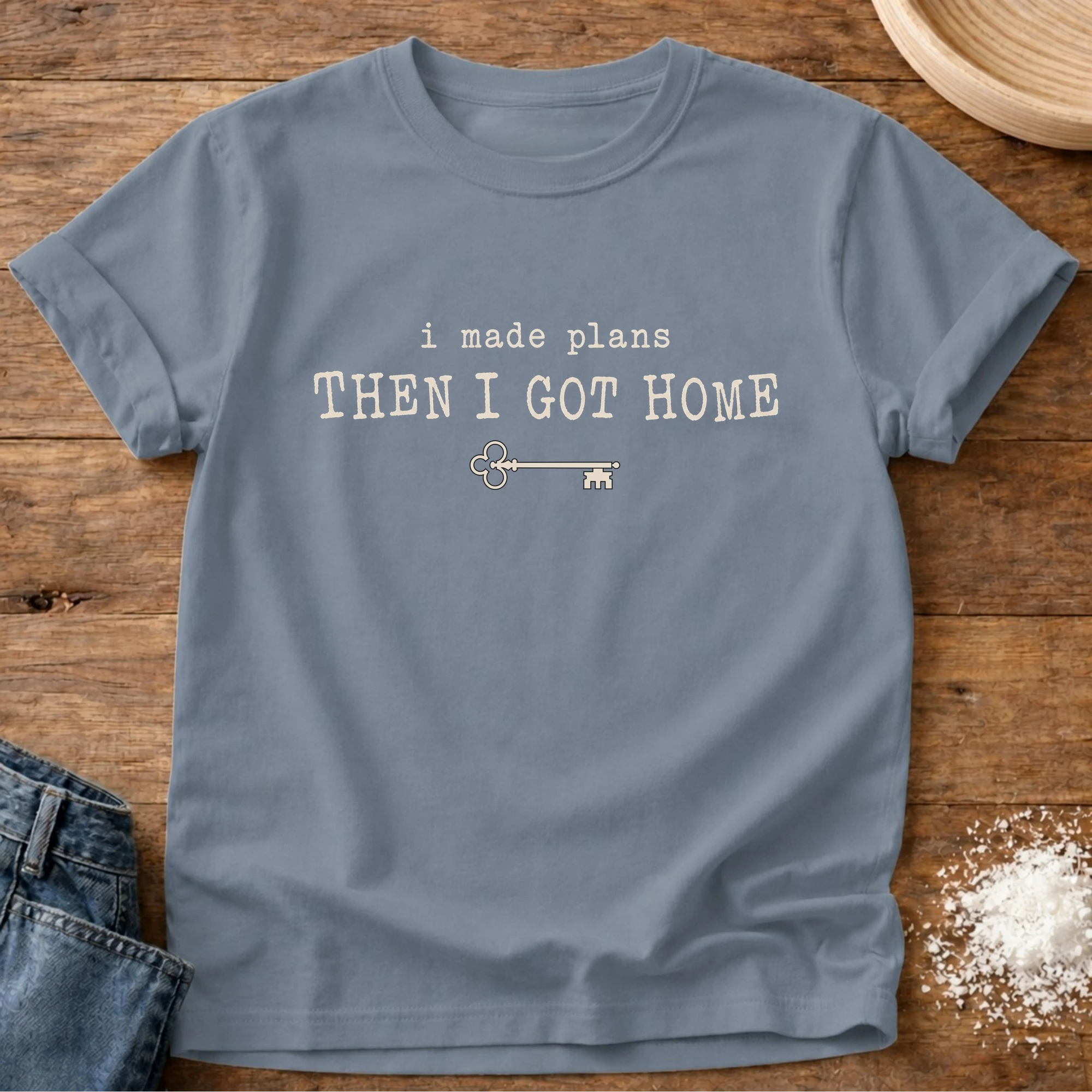 Knead More Fun I Made Plans Then I Got Home t-shirt in Blue Jean