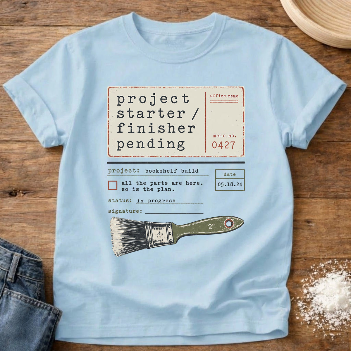 Knead More Fun unfinished projects crafter t-shirt in Chambray